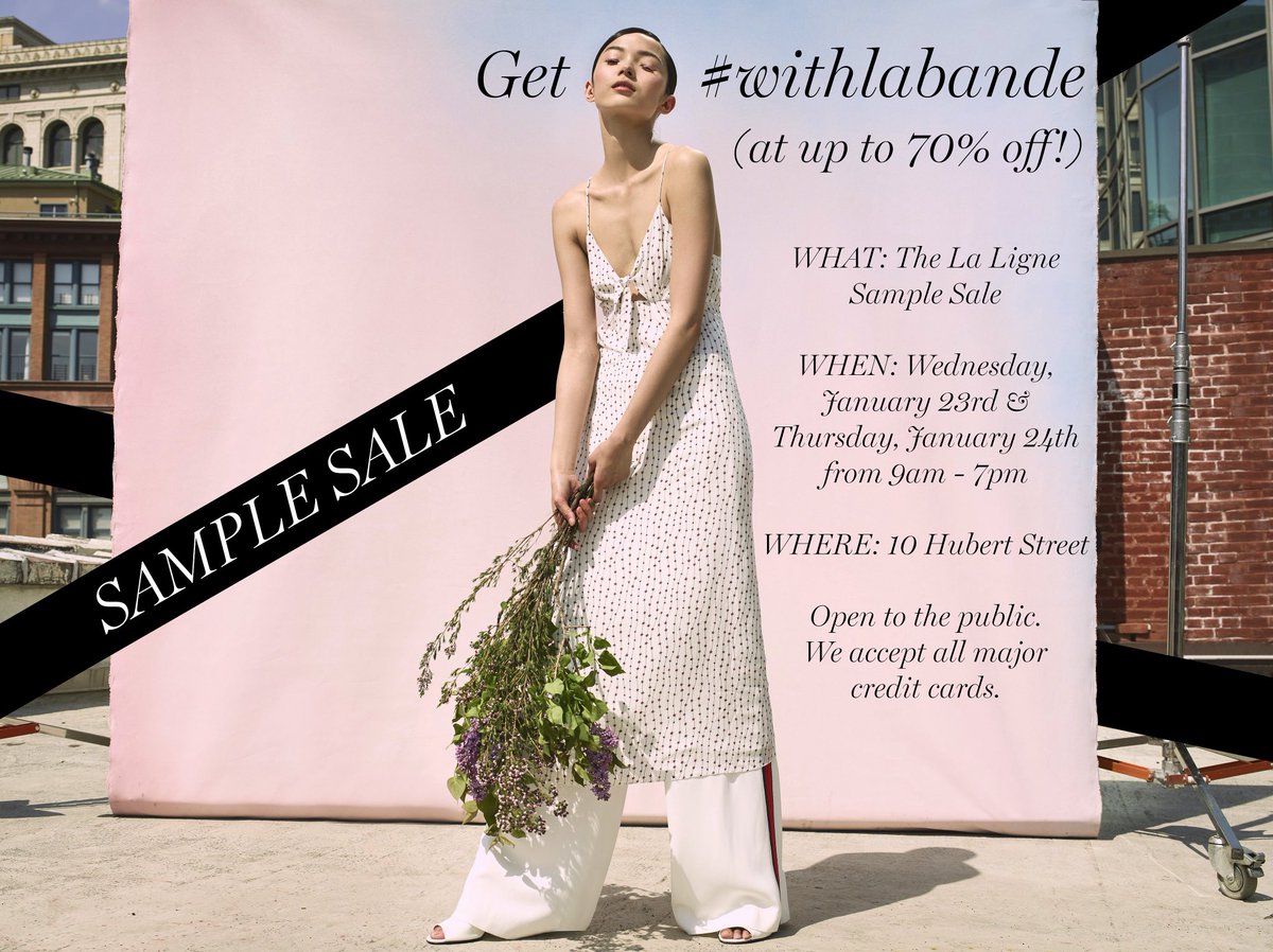 Come to our second ever sample sale and get #withlabande for up to 70% off. January 23rd and 24th, 9 AM - 7 PM at 10 Hubert Street, NYC. #wewannabeonyou