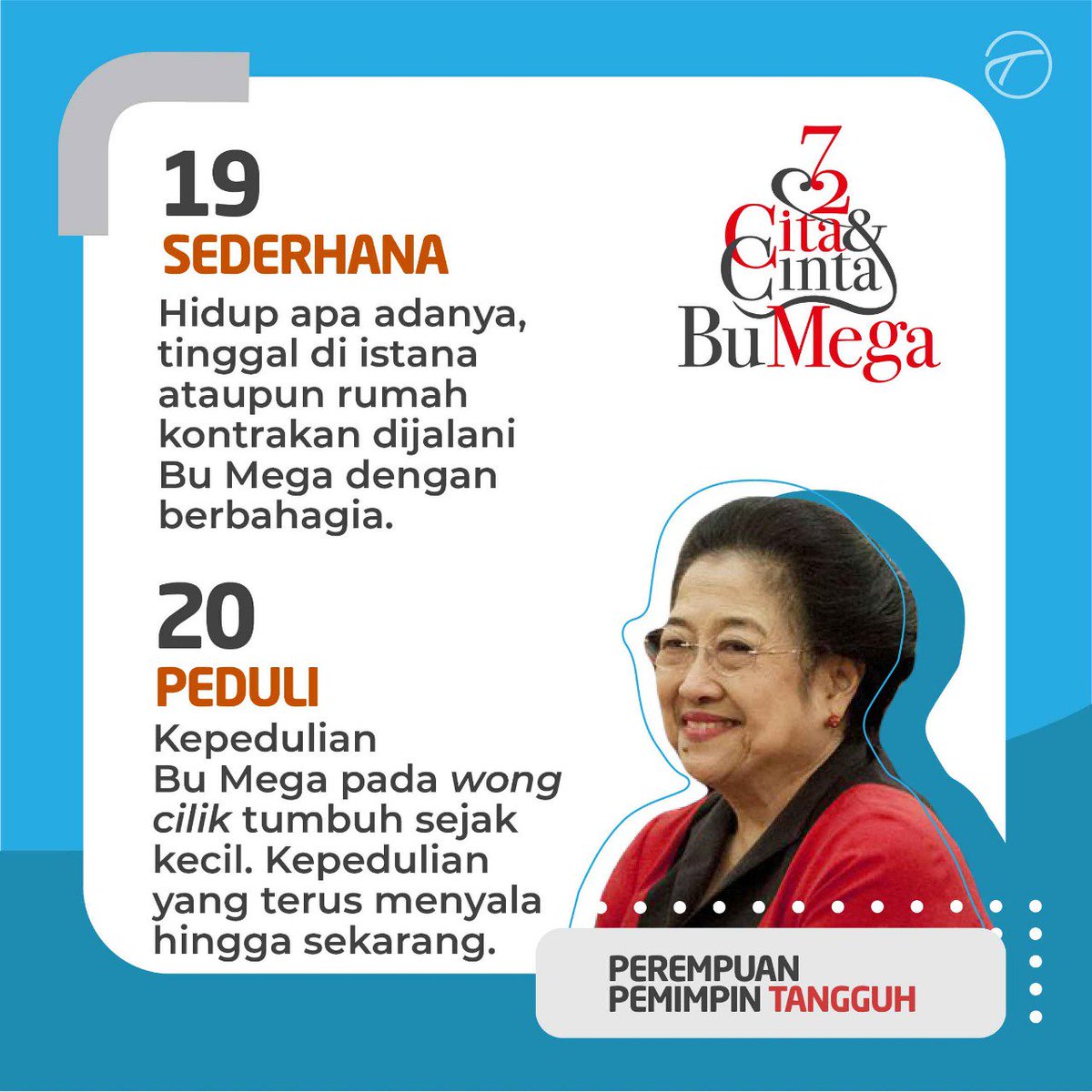 Sederhana dan Peduli
#72CitaCintaBuMega