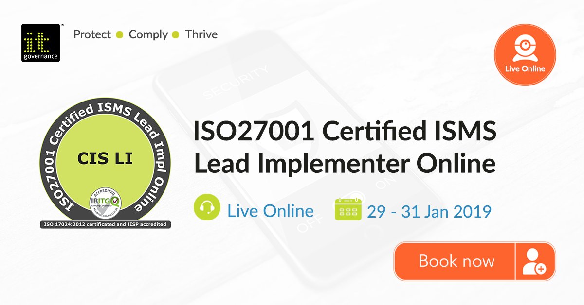 ITG_gulf's tweet photo. There's still time to book onto our #ISO27001 Certified ISMS Lead Implementer Training Online, next date: 29 - 31 Jan 2019 | Get certified now >> https://t.co/TigQ52ss8G 

#Infosec #InformationSecurity #CyberSecurity #IT #Ciso #DataProtection #GCC #الأمن_السيبراني #أمن_المعلومات https://t.co/HKXpcYA5Tz