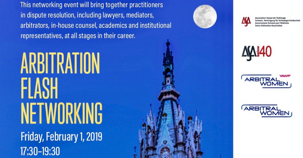 ASAArbitration's tweet photo. Register“#Arbitration Flash Networking”#Geneva on 1 Feb (right after #ASAConf), organized by @ASAArbitration, #ASABelow40, @ArbitralWomen & Young ArbitralWomen ☛https://t.co/USK6rCoxRf
@BaerKarrer, @froriep_law, Lalive, @Orrick, Peter & Partners, @SidleyLaw, Tavernier Tschanz https://t.co/aMaXvmPvYZ