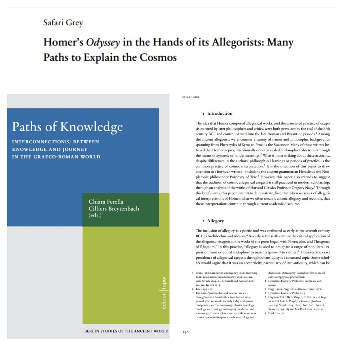 Saffi_Grey's tweet photo. My chapter 'Homer in the Hands of His Allegorists' has now been published by #EditionTopoi in #PathsofKnowledge and can be bought or downloaded here: https://t.co/VEcqK9hu4x https://t.co/3yvCR0tfIN