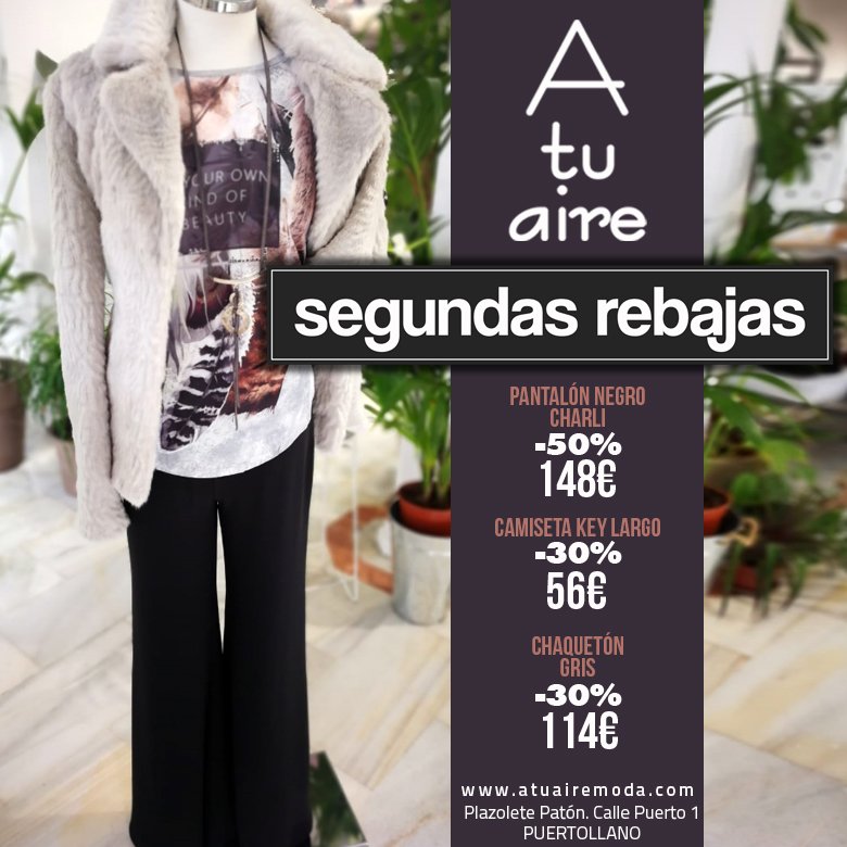 atuairemoda's tweet photo. -- S E G U N D A S - R E B A J A S --
hasta el 28 de febrero
A TU AIRE C/ Puerto 1 #puertollano #comerciolocaltienesentido
https://t.co/1kUERsF0CK https://t.co/mERDcMfEvd