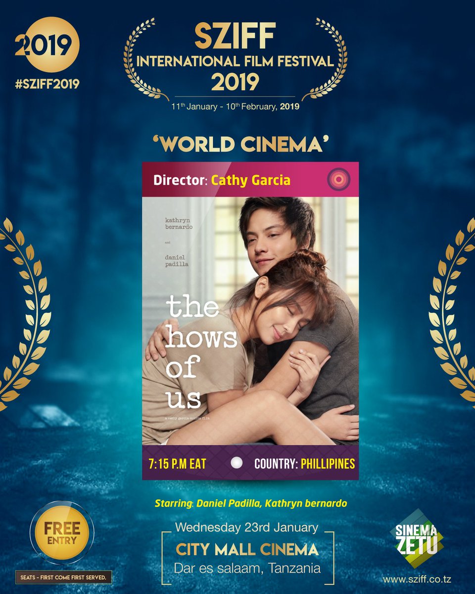 azamtvtz's tweet photo. SZIFF2019
Katika muendelezo wa uonyeshwaji wa filamu za kimataifa zilizoingia katika kinyang'anyiro cha tuzo za SZIFF2019, kipengele cha World Cinema, Leo Jumatano ni filamu The Hows Of Us, kutoka Philippines, saa moja kamili Usiku,pale pale City Mall Cinema.

Hakuna Kingilio https://t.co/TayBeBvHBD