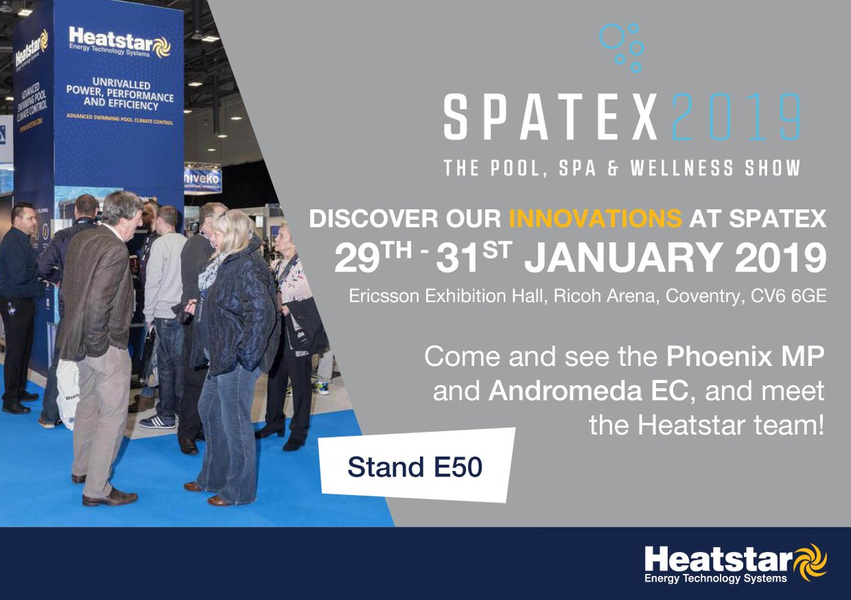 HeatstarLTD's tweet image. @SPATEX_show is just around the corner! Come and meet the knowledgeable #heatstar team and let us show you the future of super energy saving pool climate control systems