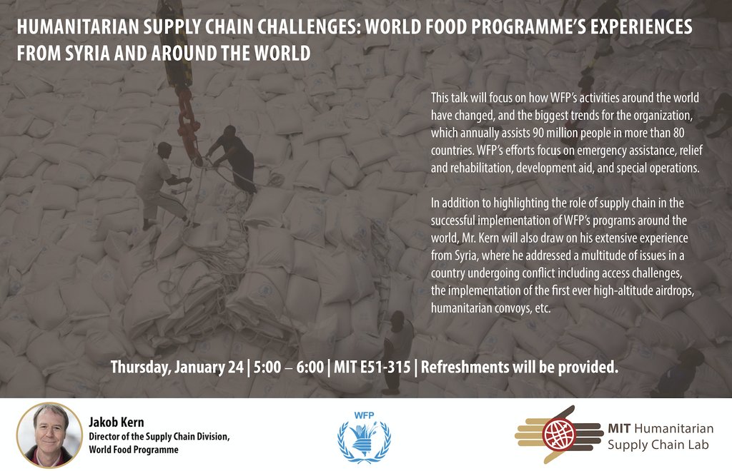 Join us Thursday, January 24th for a discussion with Jakob Kern, Director of the Supply Chain Division, World Food Program (WFP).  Location: MIT E51-315 <a href="/WFP/">World Food Programme</a> #MIT #MITCTL #humanitarian  buff.ly/2DrRfKc
