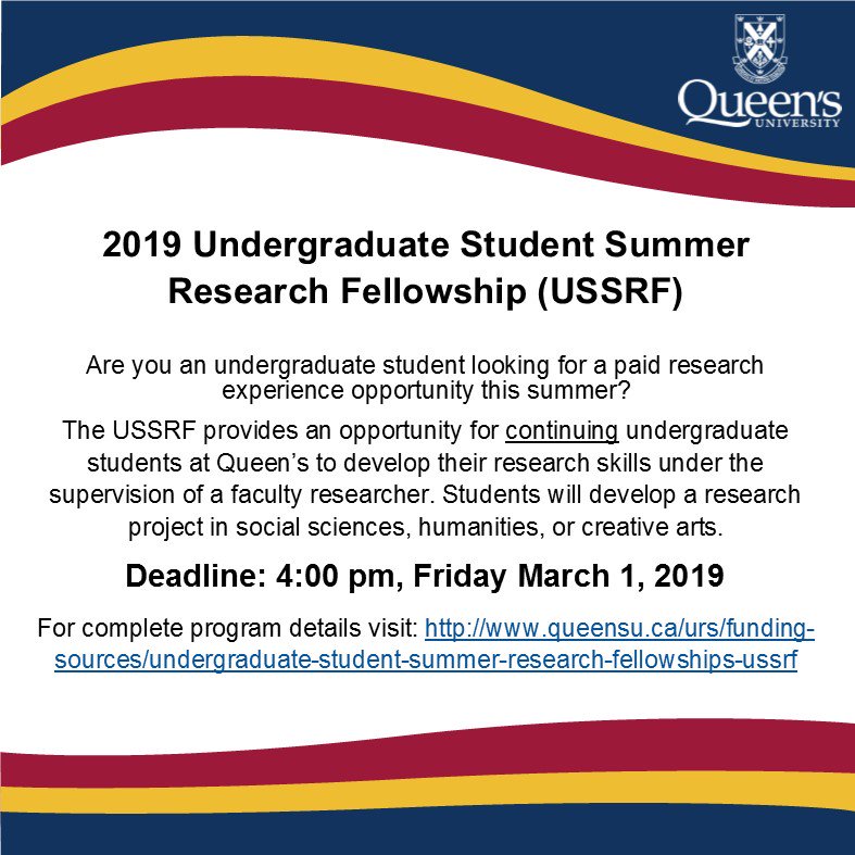 2019 Undergraduate Student Summer Research Fellowship information now available! queensu.ca/urs/funding-so…