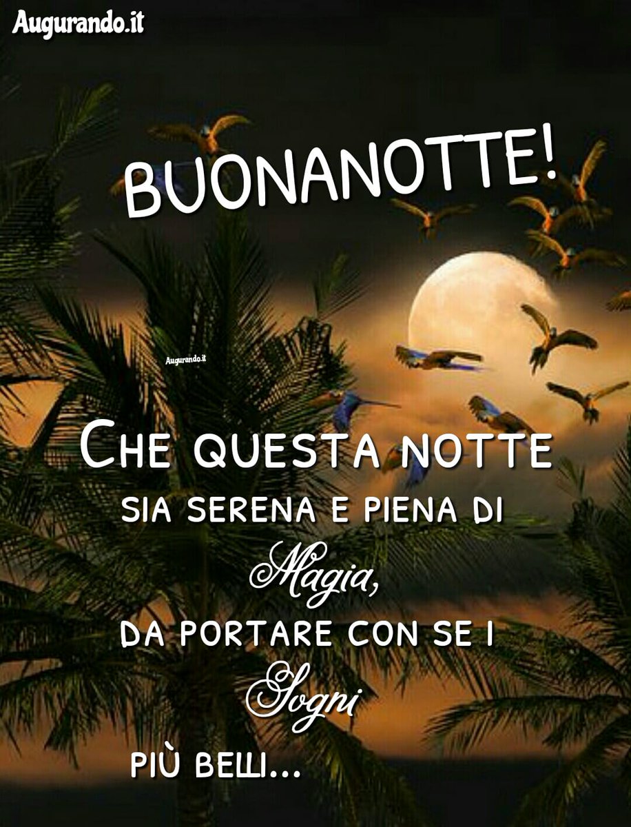 Carmen Jara Op Twitter Buonaserata Serena Notte Amici A Domani Lieto Prosieguo