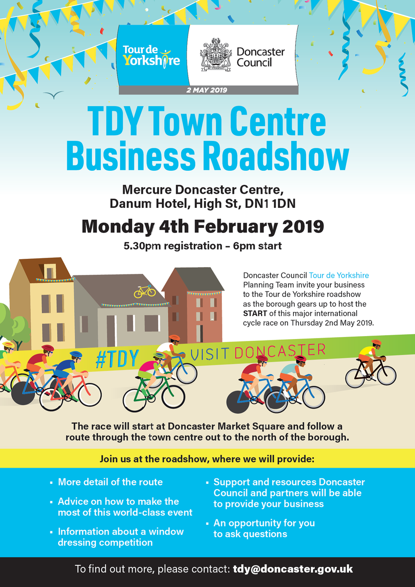 If your a  Doncaster Town Centre  business, come along to our road show and hear of the great  support, resources available to help you celebrate and maximise opportunities of the <a href="/letouryorkshire/">Tour de Yorkshire 🚴</a> <a href="/VisitDoncaster/">Visit Doncaster</a> <a href="/Doncaster_Place/">DestinationDoncaster 👩‍💻</a> <a href="/BusinessinDN/">Business Doncaster</a> @dan_fell <a href="/DNChamber/">Doncaster Chamber</a> <a href="/Frenchgate/">Frenchgate</a>