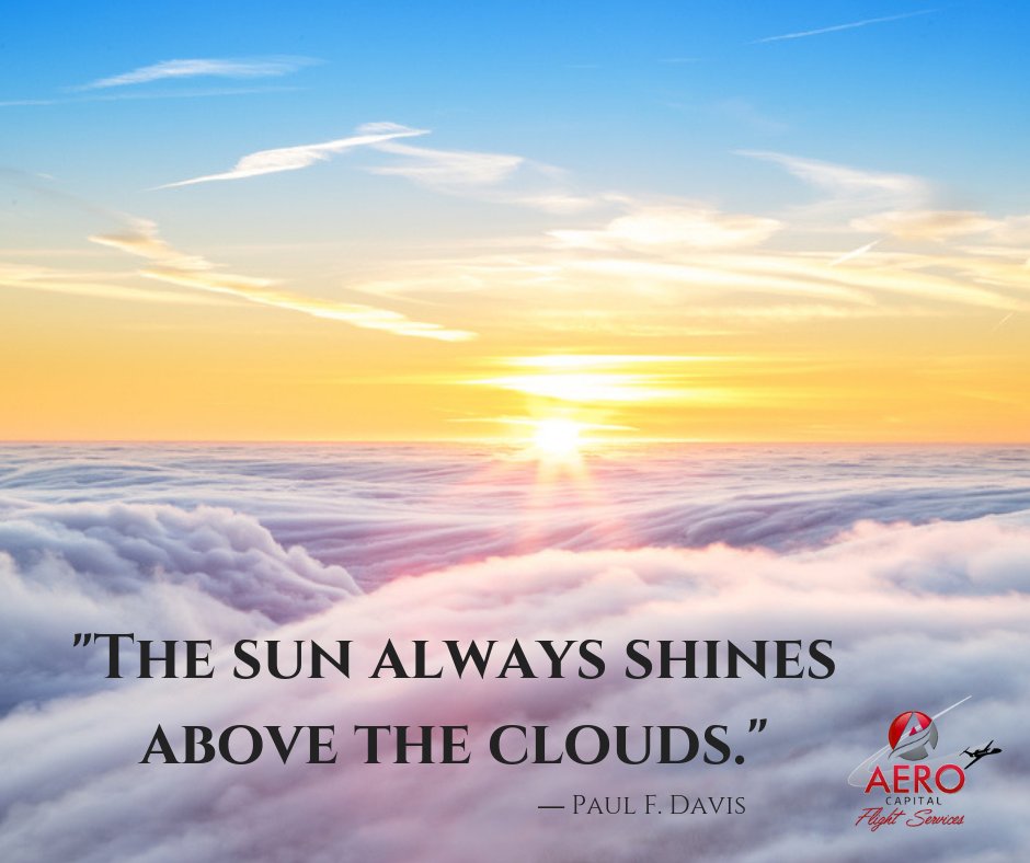 Above the clouds, it's ALWAYS sunny . . .
Where would you like to go?
We can get you there!

#privatejet #airlinecharter #adventure #business #VIPTravel #noTSAlines #redcarpetservice #sunnyskies #happiness #lifegoals #flyprivatejet