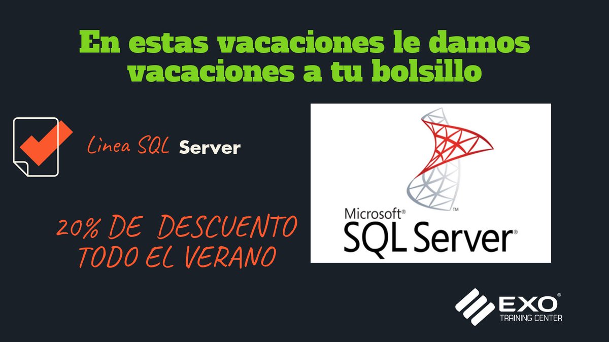 EXO_training's tweet photo. Este verano podés capacitarte y certificarte en toda la línea Microsoft® SQL, a un costo 20% menor.
Conocé todos los cursos acá: https://t.co/tVjhTj1mzn https://t.co/74XWXOGHOk