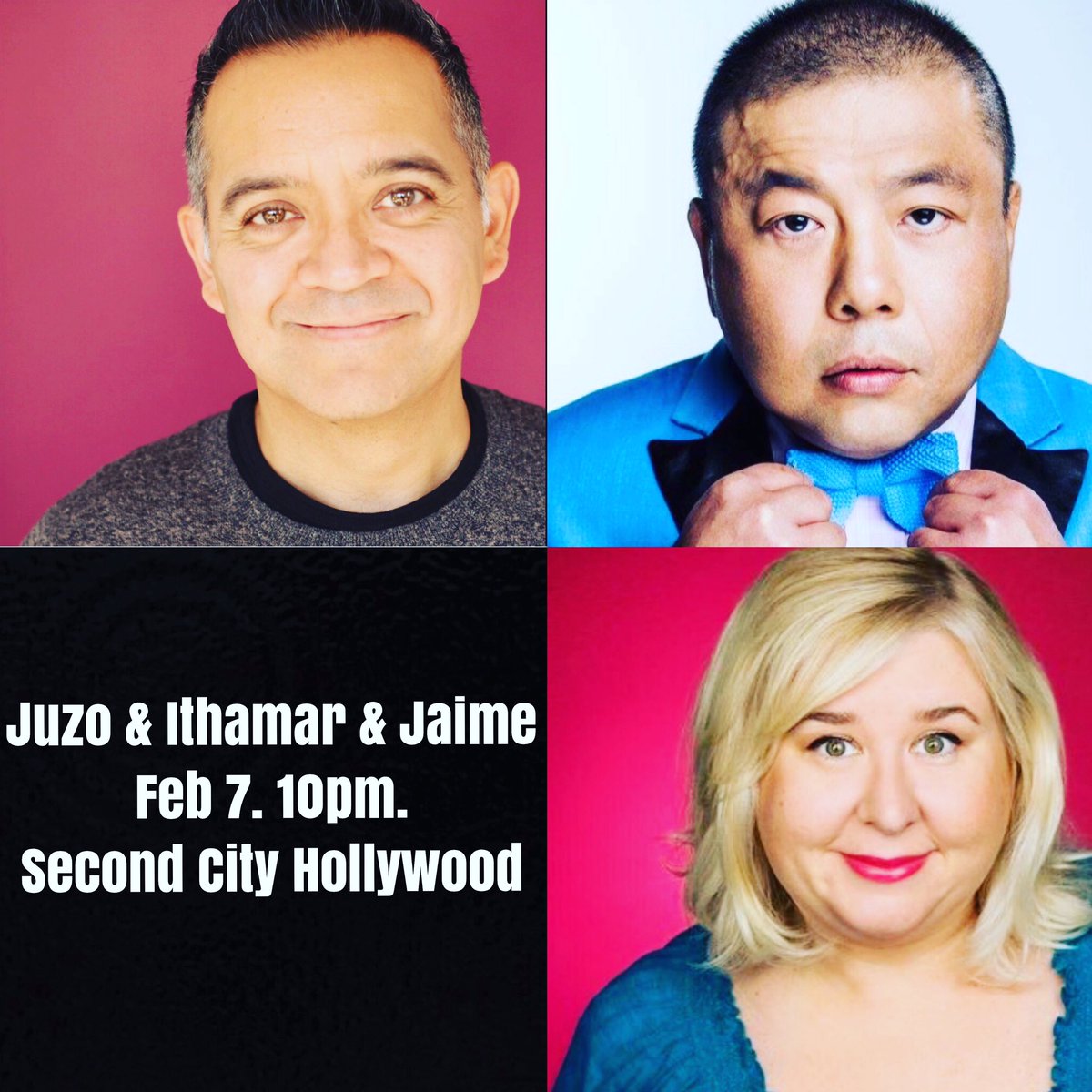 JuzoYoshida's tweet photo. February 7th at 10pm at Second City Hollywood “Juzo & Ithamar & Jamie” is happening‼️
Please be there or be where⁉️ @IthamarEnriquez @Jaime_Moyer #improv #clown #hollywood #livecomedy #juzo #jetzo #吉田重三 #お笑い芸人 #お笑いライブ #ハリウッド #俳優 #役者 #道化師 #音楽 #ダンス https://t.co/gKleBXXbFb