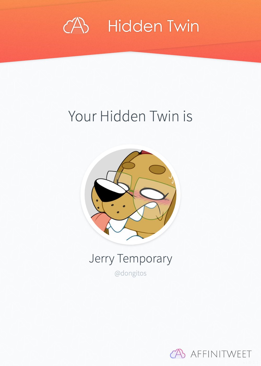 jay🔞 on Twitter "Affinitweet Hidden Twin dongitos is my hidden twin 😱 Find out who is yours