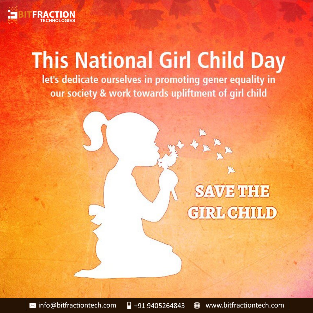 BitfractionTech's tweet photo. On the occasion of #NationalGirlChildDay, let us all pledge to rededicate ourselves in empowering and nurturing the girl child & support them towards achieving their dreams for a new & empowered India. #GirlChildDay #BitfractionTech #ThursdayMotivation
#BetiBachaoBetiPadhao https://t.co/tqwAtux8Se