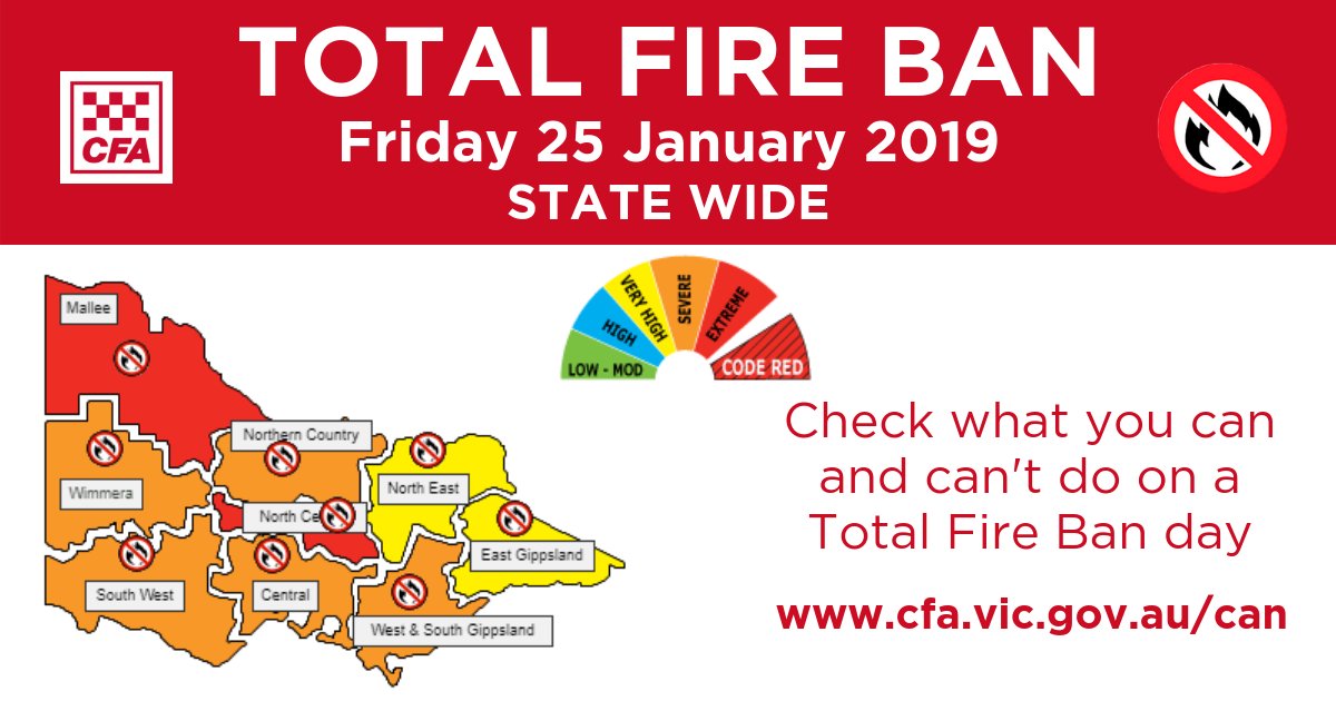 vicemergency's tweet photo. Tomorrow Jan 25 will be a state wide Total Fire Ban and will see increased temperatures across Victoria. Look after yourselves and others. Stay informed at https://t.co/XZY9uEcO6X #VicFires https://t.co/Jaa0S7bgrQ