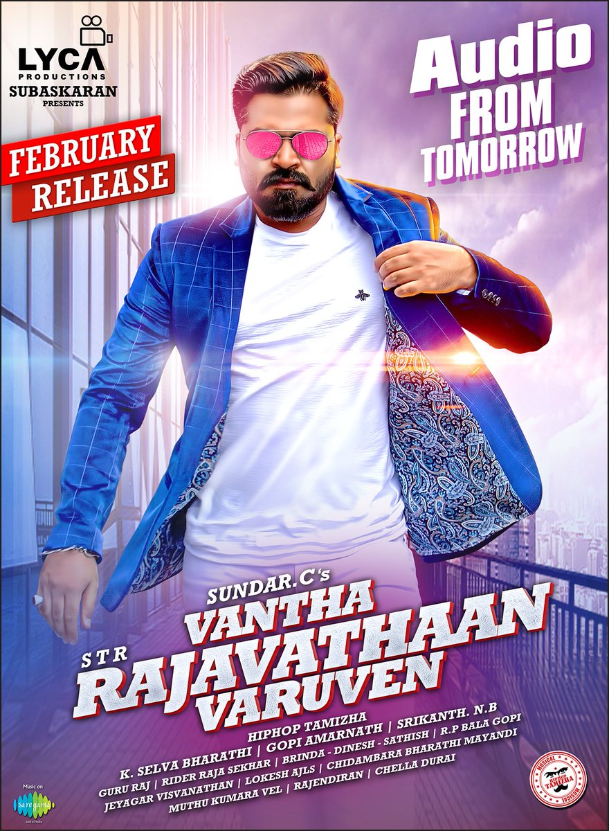 KollyTrends's tweet photo. Audio of #STR's #VanthaRaajavathaanVaruven from tomorrow. Meanwhile listen to the 2 single tracks:

#RedCardu -  https://t.co/WyfkMjflNI

#VangaMachanVanga - https://t.co/YDRPdWNaDM

Music by @hiphoptamizha.  
#VRVFullAudio #VRVFromFeb1 #SundarCMassFestival @LycaProductions https://t.co/GwHCO5boZo