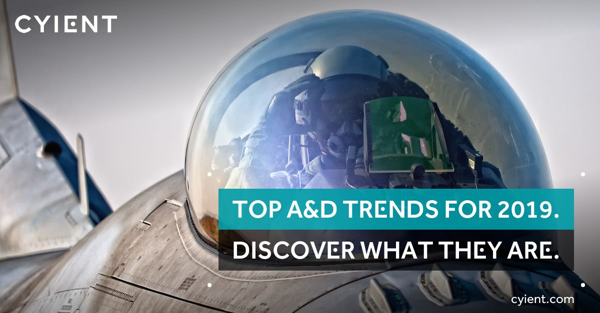 CyientAero's tweet photo. What disruptive #trends will shape the A&amp;D industry in 2019? Which regions and technologies will drive growth? Get the answers to this and more in our new post. Learn more. #aerospacetrends https://t.co/ji1J5UIfj8 https://t.co/BQqiulaVGR