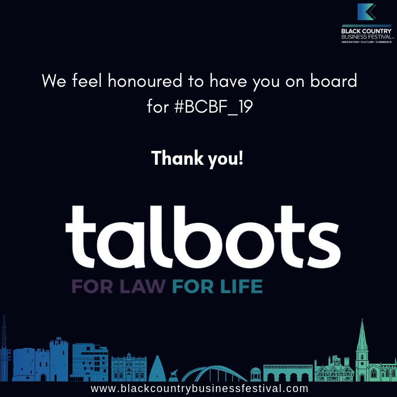 BlackCountryBF's tweet photo. We are ecstatic to announce our Black Country Business Festival 2019 sponsors #BCBF_19 

Thank you to @talbotslaw for joining us and contributing to the Black Country business legacy #ThisIsTheBlackCountry https://t.co/0h7PY0Xrn4