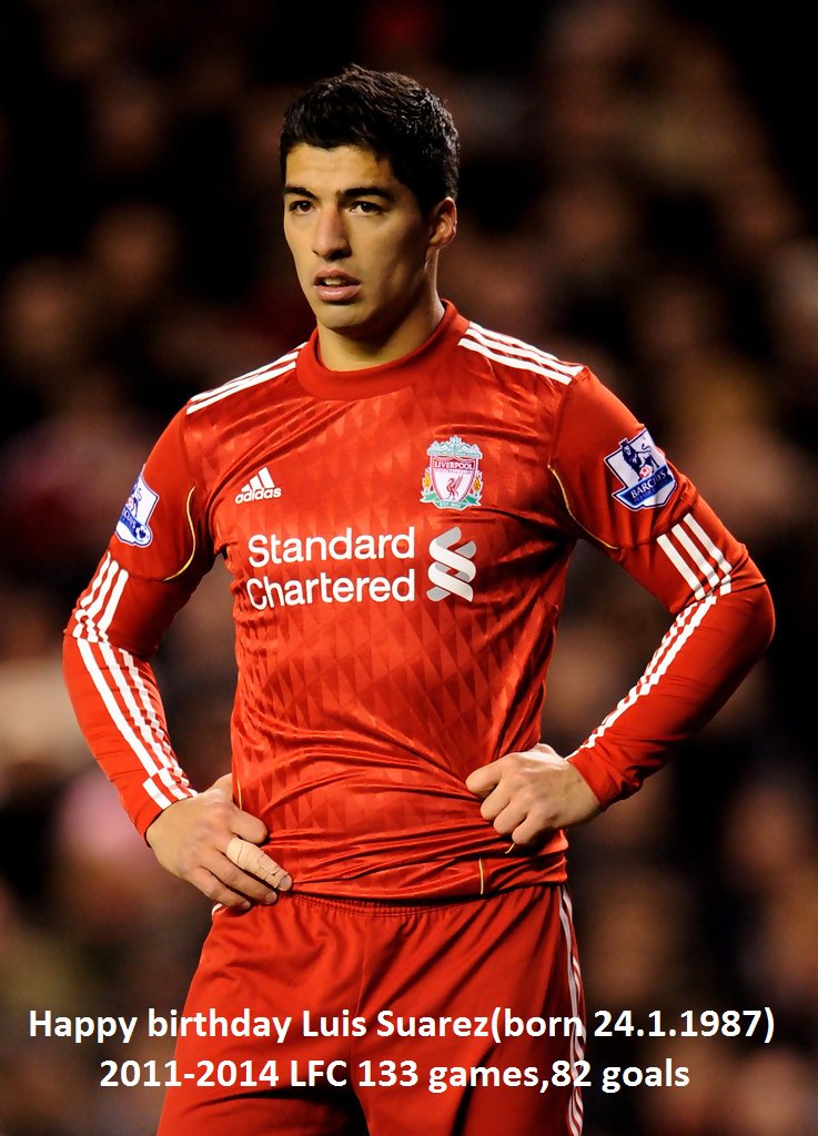 Happy 32nd birthday Luis Suarez! 