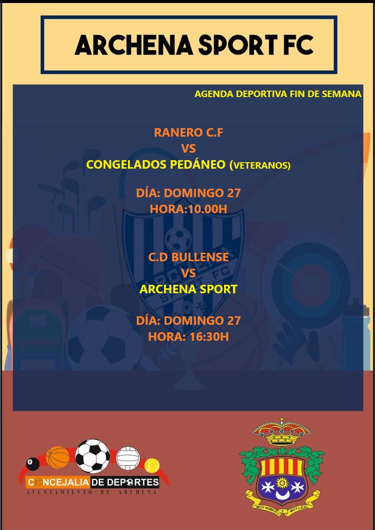 DeportesArchena's tweet photo. Agenda deportiva fin de semana @archenafc ⚽️⚽️ @ArchenaSport ⚽️⚽️#ArchenaEsDeporte 💪 https://t.co/TgkmzKX3Kc