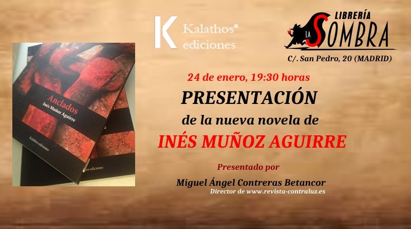 ElLectorAyD's tweet photo. Hoy, a las 19:30 horas, tendré el honor de presentar #Anclados, el nuevo trabajo de la escritora y periodista venezolana, @imunozaguirre. El acto se celebrará en la madrileña @LaSombraLibros. Está invitado.
#KalathosEdiciones #Venezuela #Literatura #Madrid https://t.co/yixcJdM4NR