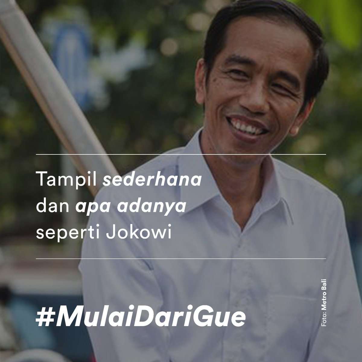 #MulaiDariGue

<a href="/jokowi/">Joko Widodo</a>
<a href="/cakiminNow/">CakIminNow</a>
<a href="/EkoSandjojo/">Eko P. Sandjojo</a>
<a href="/anwsanusi/">Anwar Sanusi</a>
<a href="/taufikmadjid71/">IG : taufik.madjid</a>
@fachrilabalado 
@panji_pradana99 
<a href="/Brigade01Arwan1/">Muh Arwani</a> 
@JoinSumut