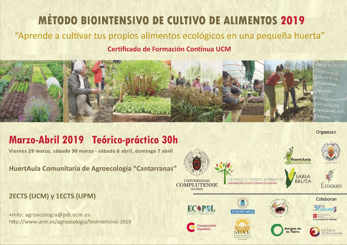 IV Edición Método #Biotintensivo Cultivo de alimentos <a href="/unicomplutense/">Complutense</a> <a href="/FormacionUCM/">Formación UCM</a> <a href="/HuertAulaUCM/">Cantarranas UCM</a> 
Aprende a cultivar tus propios alimentos en una pequeña huerta
Toda la info en ucm.es/agroecologia/b…