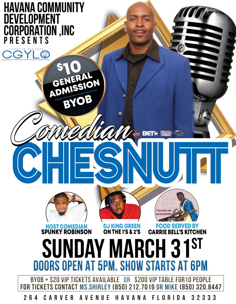 CountyDade305's tweet image. Havana Florida get ready CGYLO COMEDY SHOW is headed your way Sunday March 31, 2019 your Host Comedian Spunky Robinson, Headlining Comedian Chesnutt and DJ King Green on the 1s &amp;amp; 2s tickets go on sale today 

call  Ms.Shirley (850) 212.7019 

or call MIKE (850) 320.8447
