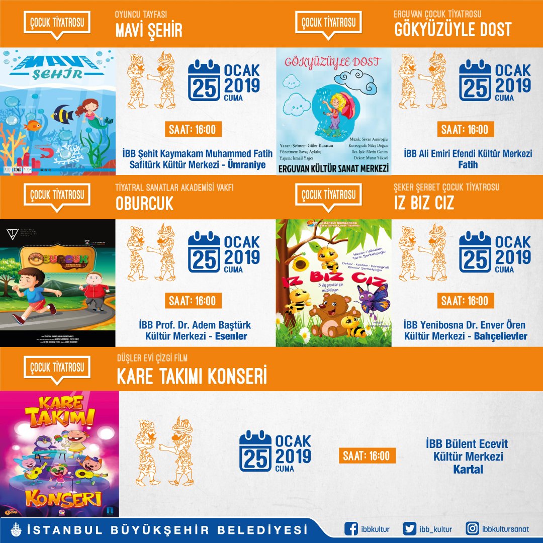 Yarınki çocuk tiyatrosu programımız;
📌 Etkinliklerimiz ücretsizdir.

#ibbkültürsanat #BaşakşehirTiyatroAkademisi #TiyatroKoza #MakinistGosteri #Tiyatroİnsan #DüşlerEviÇizgiFilm #KaracaTiyatrosu #AnyaManyaKumpanya #TiyatroDüşüm #ErguvanÇocukTiyatrosu #ŞekerŞerbetÇocukTiyatrosu