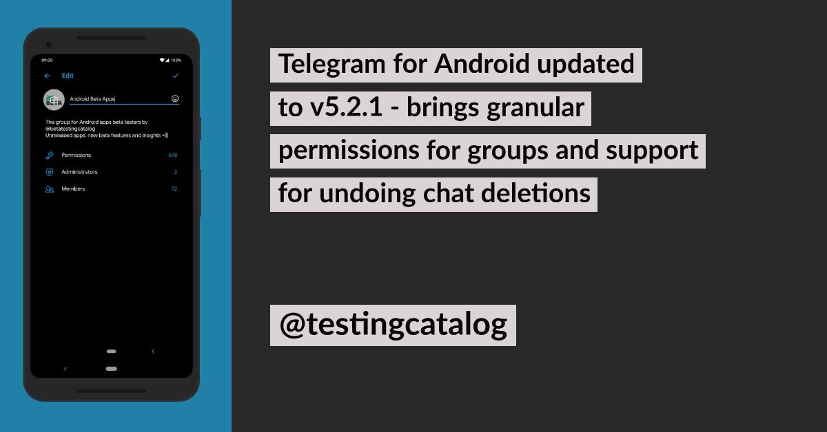 testingcatalog's tweet image. Telegram for Android updated to v5.2.1 - brings granular permissions for groups and support for undoing chat deletions
testingcatalog.com/report/amp/387

#telegram #telegramupdate #telegramandroid #telegramgroup #telegramchannel