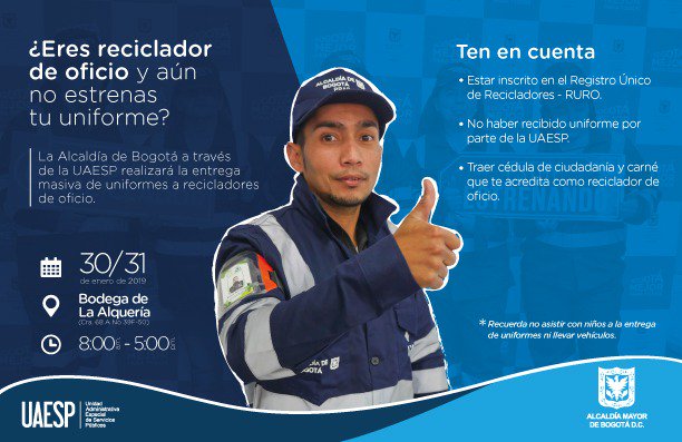Uaesp's tweet photo. ¿Eres reciclador de oficio y aún no estrenas uniforme?

La Alcaldía de Bogotá, a través de la UAESP, realizará la entrega de uniformes a recicladores de oficio. Aquí todo lo que debes saber para sumarte a esta actividad. #YoSoyReciclador https://t.co/zbCAnZkE2S