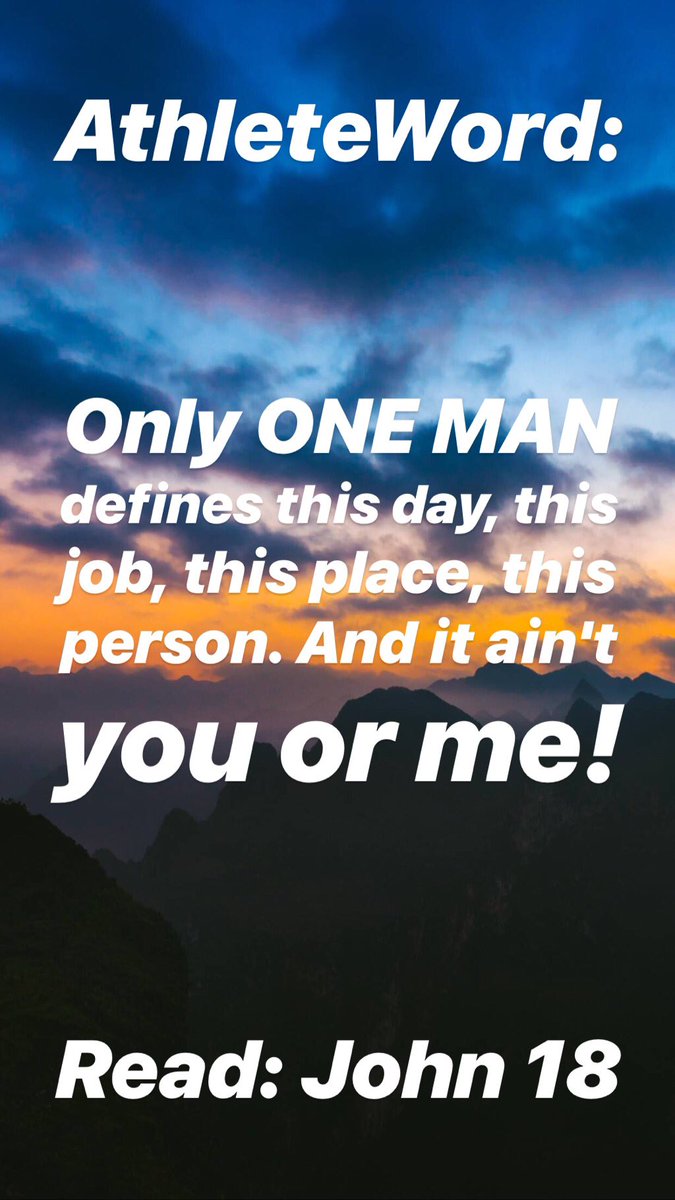 tpmanuel's tweet image. AthleteWord: Only ONE MAN defines this day, this job, this place, this person. And it ain't you or me! John 18