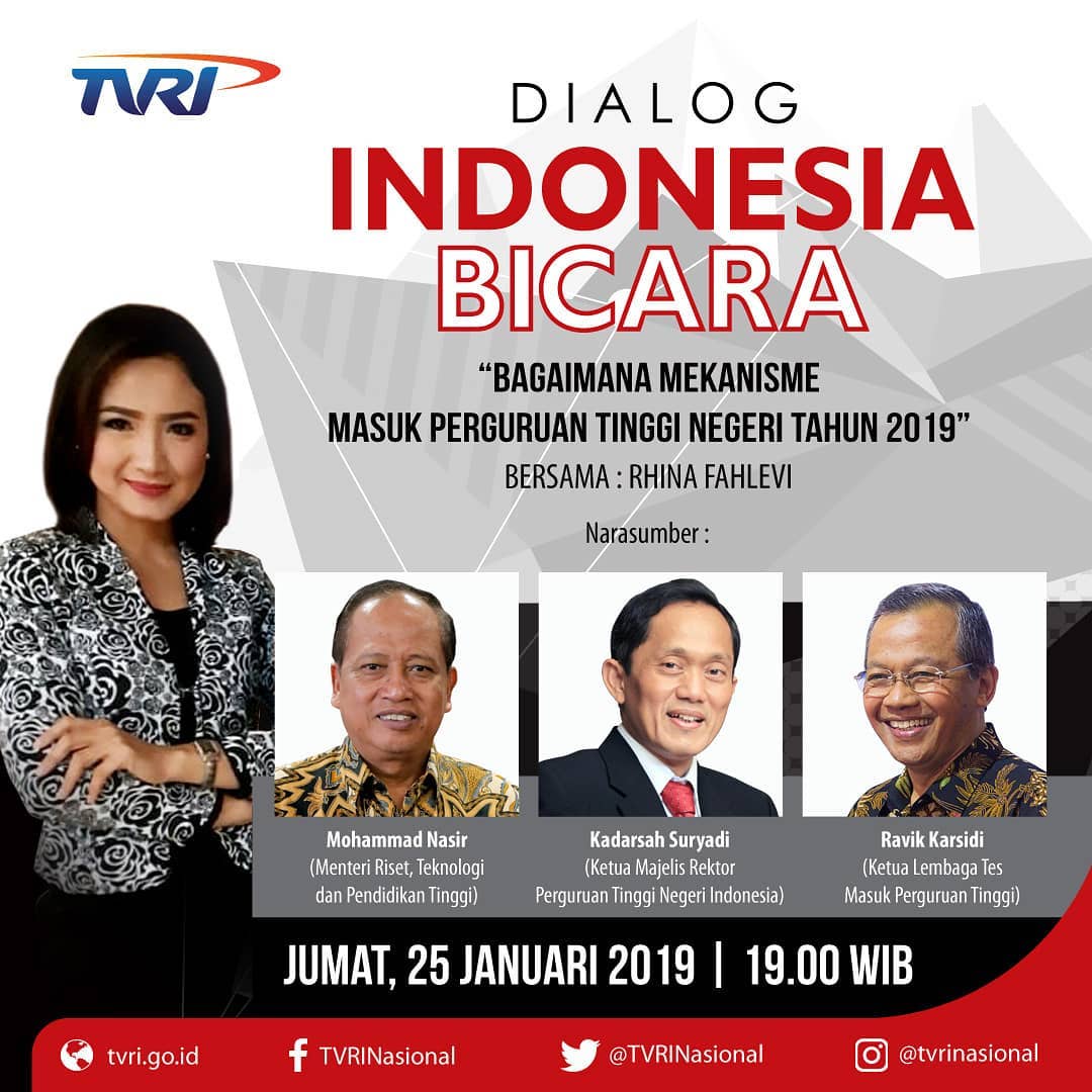 Tvri Nasional On Twitter Bagaimana Mekanisme Masuk Perguruan Tinggi Negeri Tahun Ini Saksikan Jawabannya Lewat Program Dialog Indonesia Bicara Besok 25 Jan 2019 Pkl 19 00 Wib Hanya Di Tvri Saluranpemersatubangsa Kamikembali Wefightback