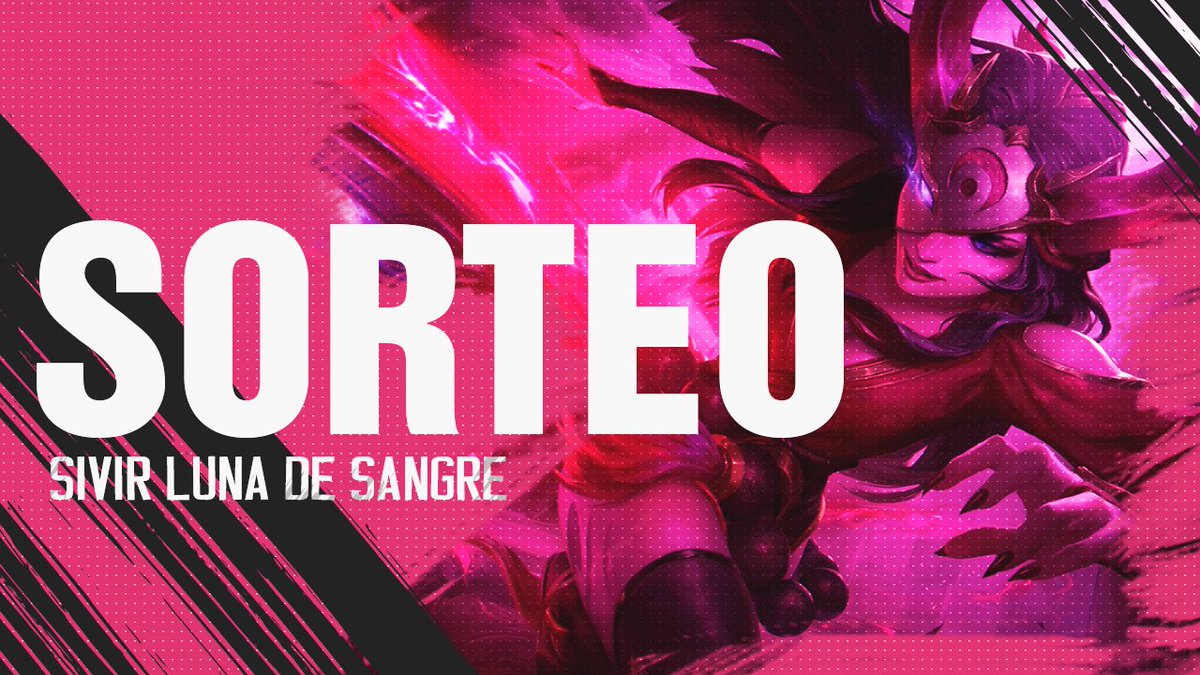 Shcareta's tweet image. Sorteo ⭐️ #LeaguePartner
* Campeon Sivir 
* Skin Luna de sangre
* Chroma especial de partner

🎀 Condiciones:

* Seguirme en twitter 
* Retwittear la foto
* Si etiquetan a su duo en las respuestas ambos ganan (El mismo solo debe seguirme)
El sorteo finaliza el 7 de febrero 2019🍀