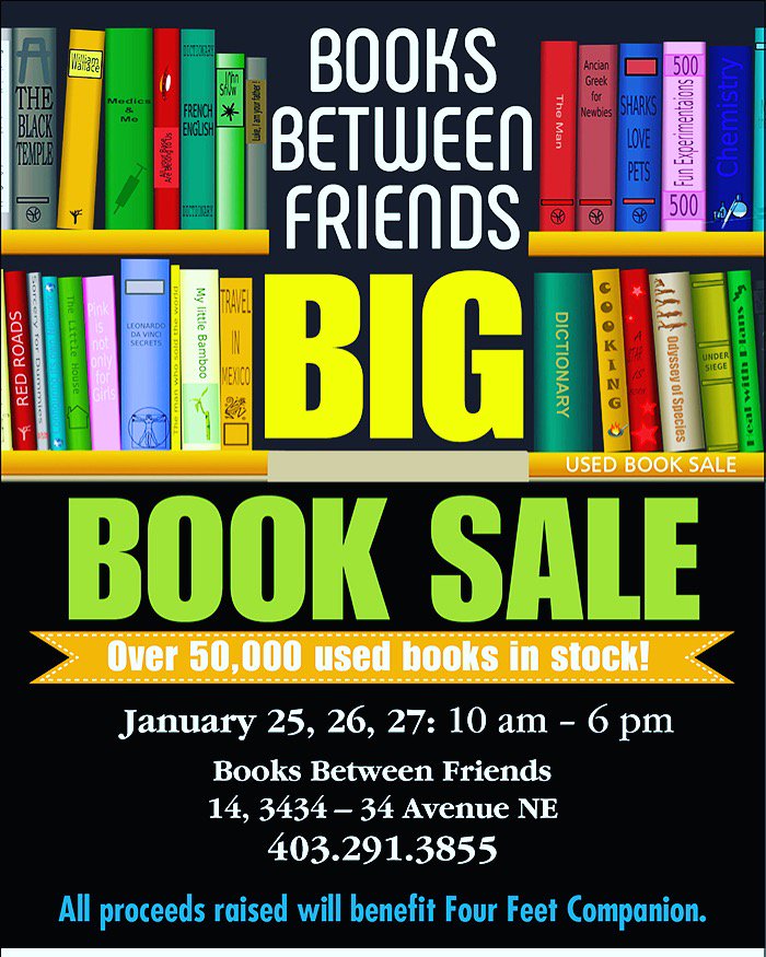 Reminder: our BIG BOOK SALE starts tomorrow - 10 Am at Books between Friends and runs through to 6pm on Sunday.

#community #fundraising #givingback #positivevibes  #alberta #savinglives #yyc #yeg #animalrescues #yycdogs #yyccats #books #read #yycreads #yycevents