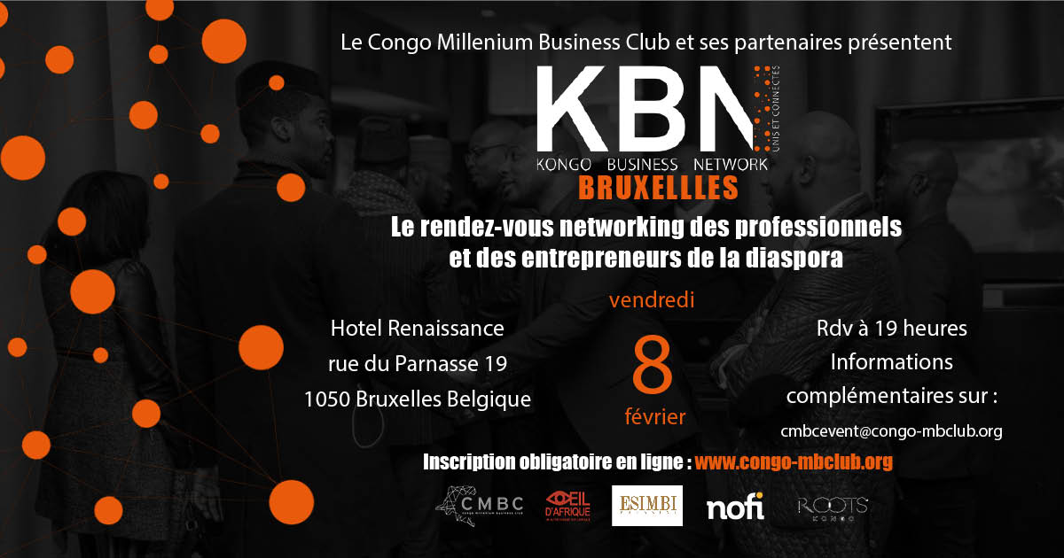 CongoMBizClub's tweet photo. "Kongo", "Business", "Network". 3 idées, 1 concept. RDV le 7 février 2019 à #Bruxelles, @HotelRenaissance ! 
Inscription en ligne : https://t.co/TXOHor9RCJ
#diaspora #networking #businessnetworking #kongobusinessneetwork #kongo #business #africa #kbn
#network #Brussels https://t.co/mLwtGtse32