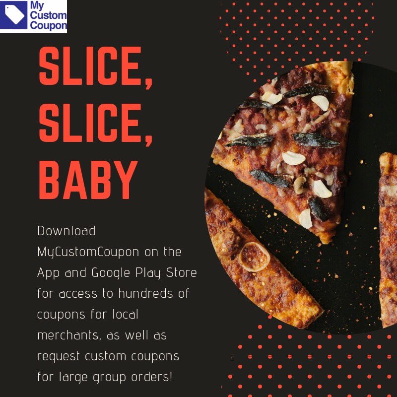 Get yourself a Slice, Slice, Baby with #MyCustomCoupon 🍕🍕 
Download on the App ow.ly/n4BB30f6pVU and Google Play Store: goo.gl/BEm6AT TODAY