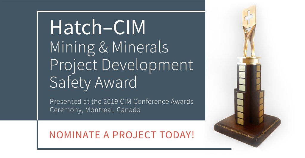 HATCHglobal's tweet photo. The deadline to nominate a mining and minerals project for the Hatch-CIM Safety Award is February 5, 2019. Find out if your project qualifies here: https://t.co/r7352rNuYJ @CIMorg #CIMTL #Safety https://t.co/zEoGWp7fPH