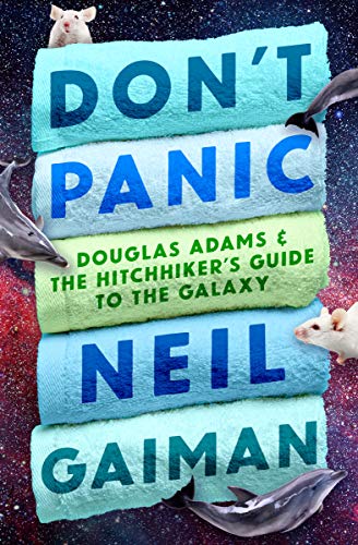 neilhimself's tweet photo. Grab your towel, U.S. and Canadian readers, and whatever you do, Don’t Panic: Douglas Adams &amp; The Hitchhiker’s Guide to the Galaxy is on sale for just $1.99 today! https://t.co/NQZoui1Zdo https://t.co/uAW2IwaOXi