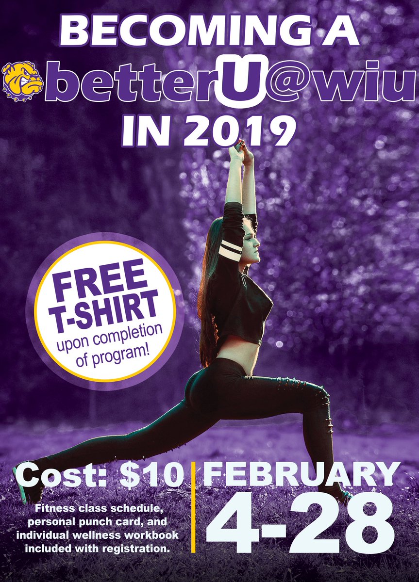 WIUCampusRec's tweet photo. Start the semester right by becoming a better you! 😌 Wellness program that includes fitness classes, individual wellness workbook and t-shirt upon completion! 
#WIU #WIUFit4Fun https://t.co/HjwPPnUOCV