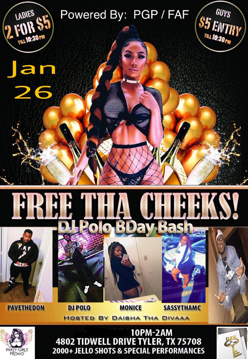 JuicyyMoe's tweet photo. 🚨 THIS SATURDAY
#FreeThaCheeks My Brother Birthday Bash
Lady’s 2 For $5 TIL 10:30
Guys $5 Til 10:30
#TheBootyCall19 2/2
#Welcome2ThaTrap 2/8
#PartyGirlPromo | #PartyDollz https://t.co/nCSOT0MRZt