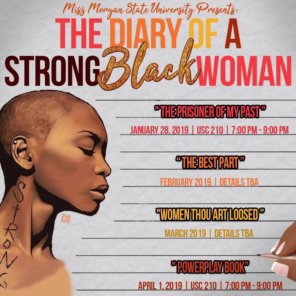 msu20_'s tweet photo. The wait its over, its time to get to business! Miss Morgan State University presents, Diary of A Strong Black Woman ”. This series is designed for healing, self awareness, evolution and productivity. Mark your calendar and prepare for a life changing experience ❤️ https://t.co/5FES2nSdx4