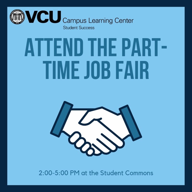 VCU_CLC's tweet photo. There is still an hour left- head over to the Student Commons and check out the Part-time job fair. #CLC30DayChallenge https://t.co/TESn5MIGxh