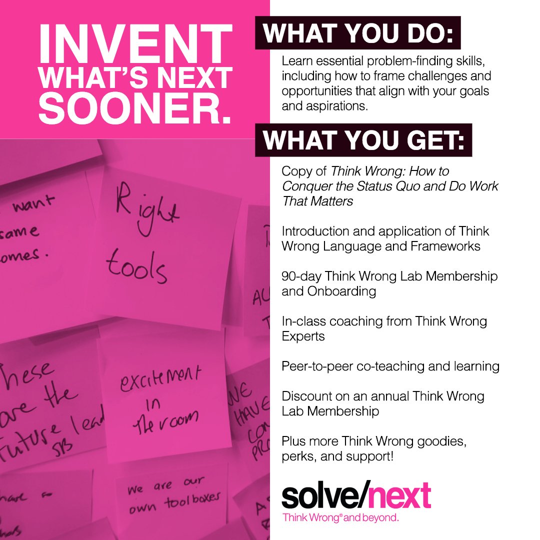 solve_next's tweet image. Invent what's next sooner. Join us in Half Moon Bay, CA for our first Think Wrong public intensive class of 2019. Sign up here: bit.ly/2CMksO7 

#thinkwrong #solvenext #leadershiptraining #personaldevelopment #workshops #masterclasses