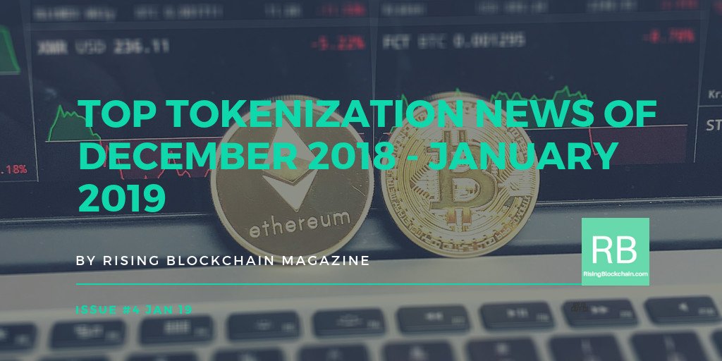 RisingBlockcha1's tweet photo. Top Tokenization news of December 2018 – January 2019

Every third Thursday of the month, we publish the most important tokenization news, in our opinion. 

Read more news in our Rising Blockchain Magazine https://t.co/T2Kt3aVCzv

#Tokenization #Blockchainnews https://t.co/nVhZnAvawE