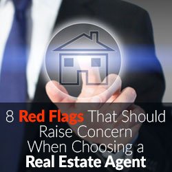 Choosing an agent dailyproperties.com/8-red-flags-to…