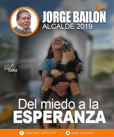 BailonOficial's tweet photo. La #Esperanza es lo único más fuerte que el miedo. Pronto restauraremos la paz en #Loja. #BailónAlcalde2019 #AlianzaLojaParaTodos #LojaCiudadDePaz https://t.co/RuR05sO1ei