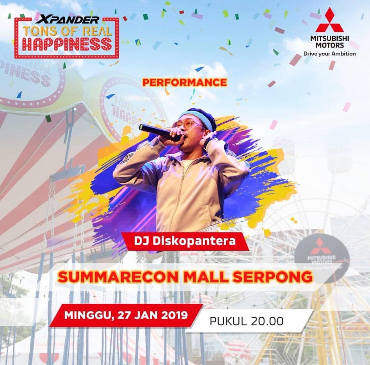 diskopantera's tweet photo. Sampai jumpa di gelaran terakhir acara Mitsubishi XPANDER #tonsofrealhappiness hari Minggu, 27 Januari 2019 di Summarecon Mall Serpong 

#LemesinJanganDilawan https://t.co/8ftmomwH3x