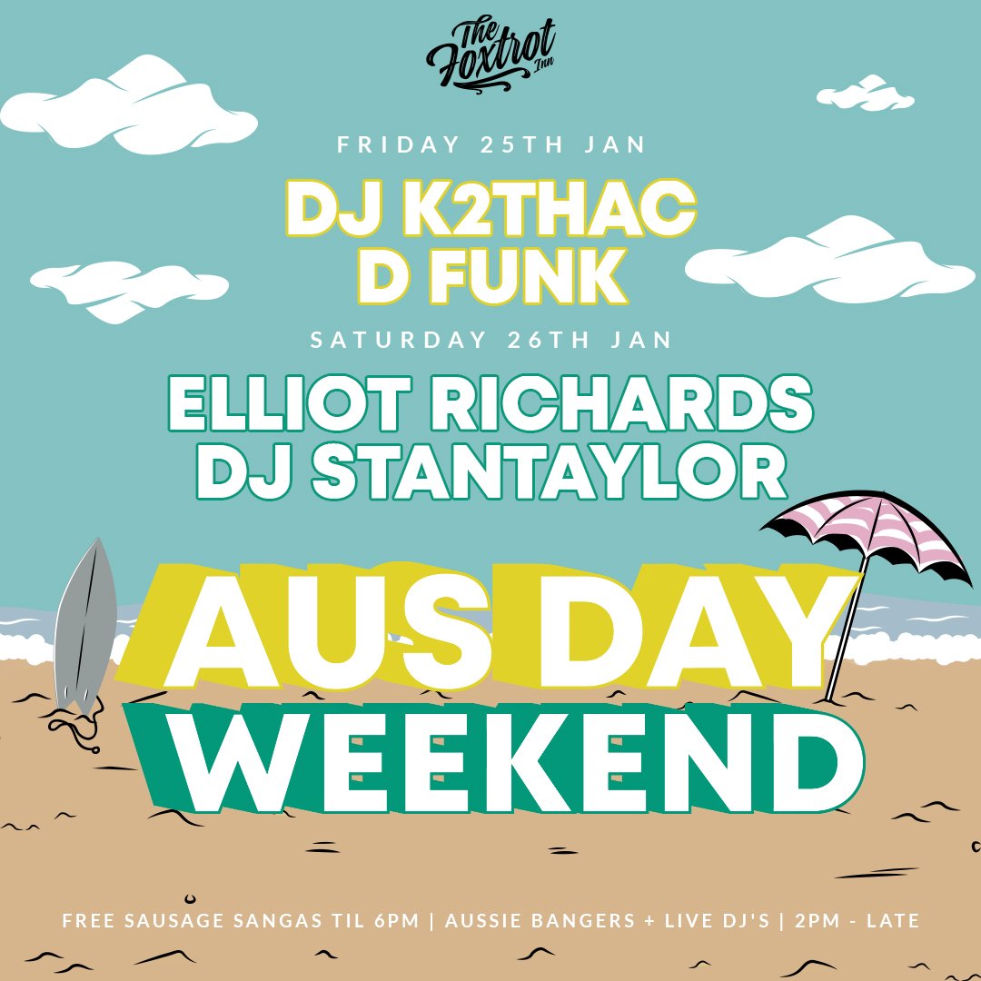 One of our biggest weekends of the year, stop by the Fox hole tonight to hear the likes of D-Funk and K2thaC from 8pm. Plus, join us tomorrow from 2pm for a huge Aussie day celebration with Elliot Richards and Stantaylor 🎉