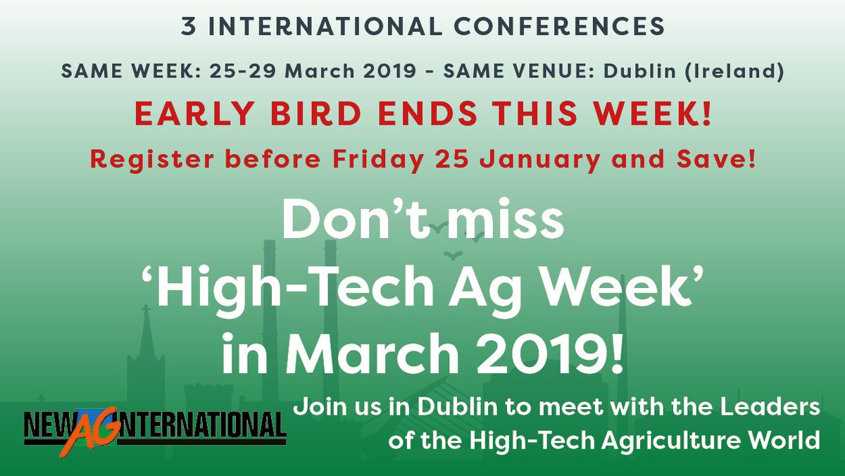 BiostimulantDbE's tweet photo. EARLY BIRD ENDS TODAY! Don't miss the opportunity to meet the World's Leading Suppliers under one roof ! Join @NewAgIntl at the 'High-Tech Ag Week’ in Dublin, March 2019
 
Register for more than 1 conference and save!
#NewAgConference #NewAgIntl @KNect365 https://t.co/H24HSNqIh7