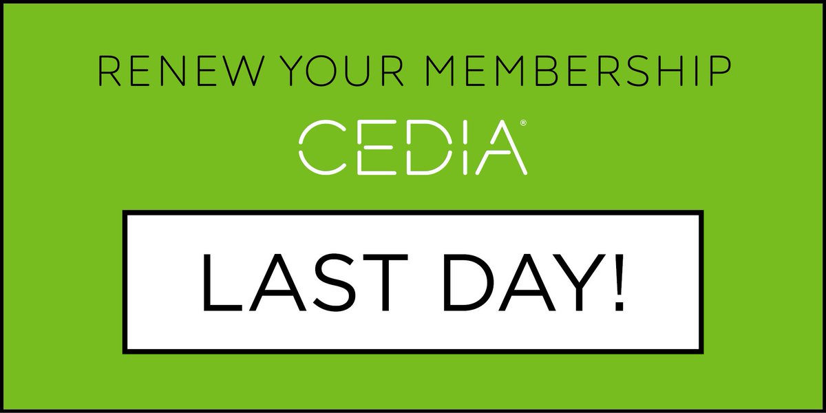 it's the last day to renew your <a href="/CEDIA/">CEDIA</a> membership for 2019!
why not set up an appointment w/ our Business Development Manager @CEDIASteve or reach out to the team, here to answer queries you may have on membership, benefits available &amp; how to utilise best.
cedia.net/renew